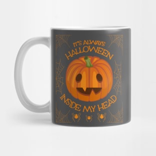 it's always halloween inside my head. Mug